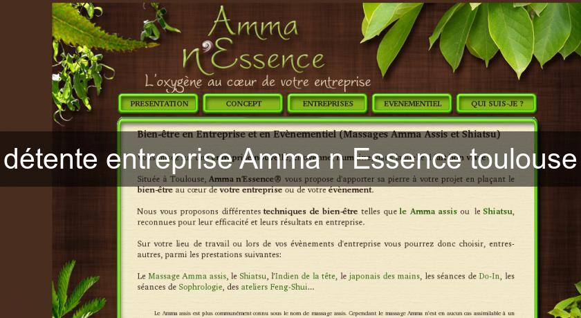 détente entreprise Amma n'Essence toulouse