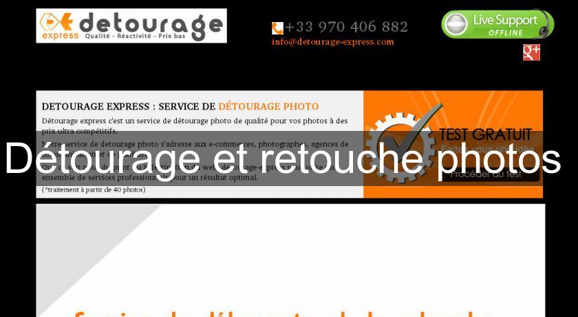 Détourage et retouche photos 