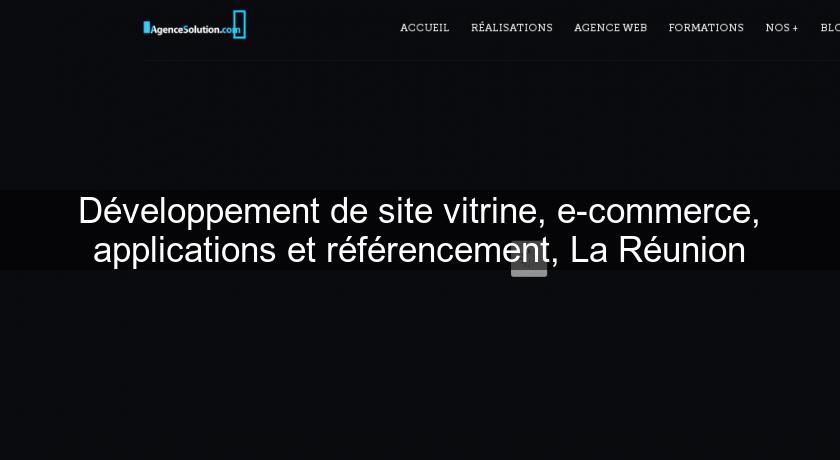 Développement de site vitrine, e-commerce, applications et référencement, La Réunion Développement de site vitrine, e-commerce, applications et référencement, La Réunion