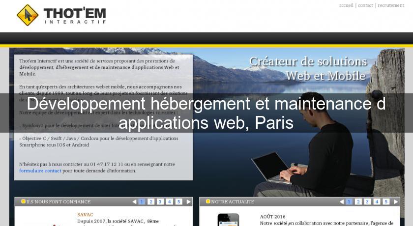 Développement hébergement et maintenance d'applications web, Paris