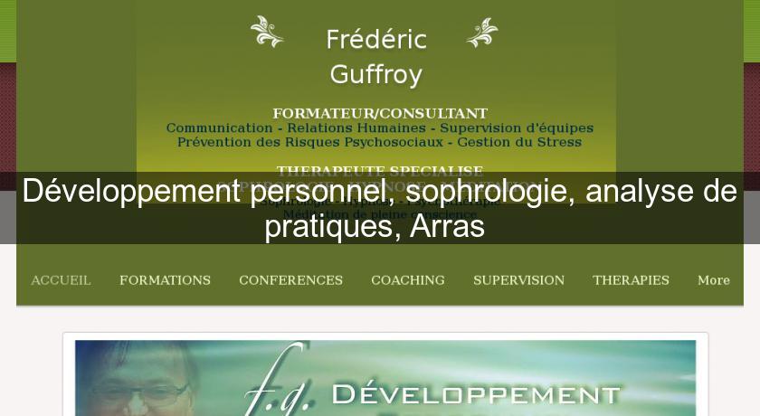 Développement personnel, sophrologie, analyse de pratiques, Arras Développement personnel, sophrologie, analyse de pratiques, Arras