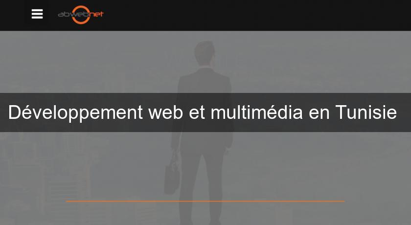 Développement web et multimédia en Tunisie 