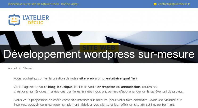 Développement wordpress sur-mesure Développement wordpress sur-mesure