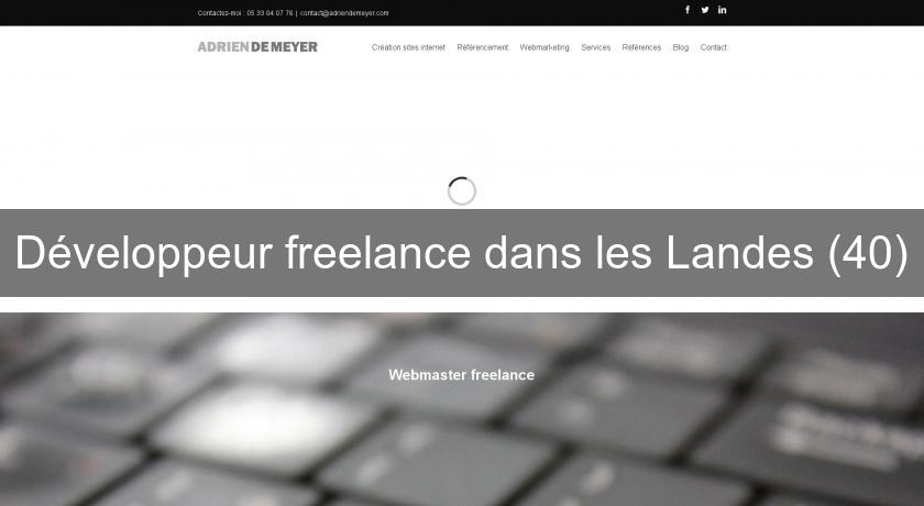 Développeur freelance dans les Landes (40) Développeur freelance dans les Landes (40)