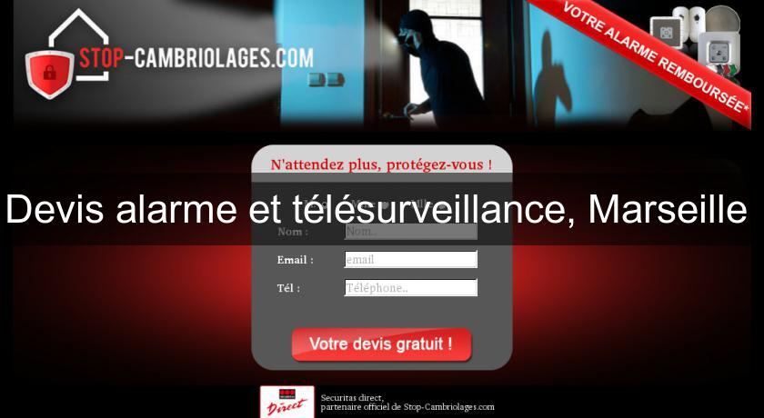 Devis alarme et télésurveillance, Marseille 