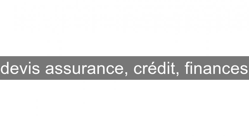 devis assurance, crédit, finances