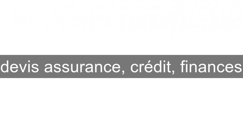 devis assurance, crédit, finances devis assurance, crédit, finances