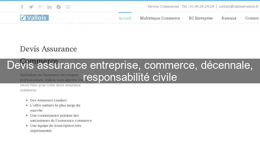 Devis assurance entreprise, commerce, décennale, responsabilité civile