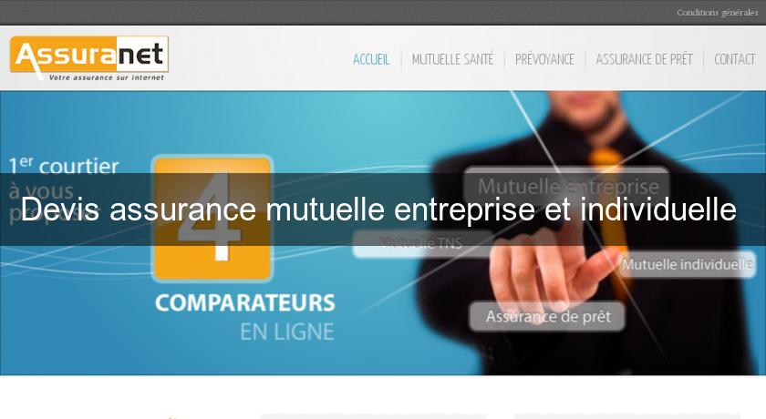 Devis assurance mutuelle entreprise et individuelle Devis assurance mutuelle entreprise et individuelle