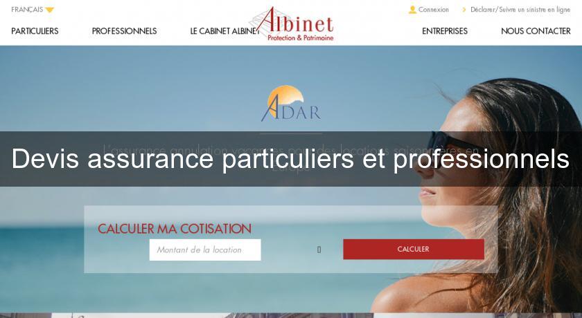 Devis assurance particuliers et professionnels Devis assurance particuliers et professionnels