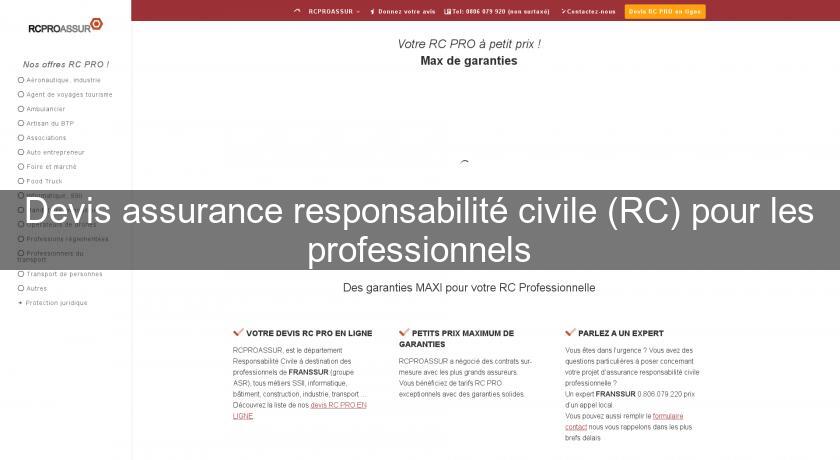 Devis assurance responsabilité civile (RC) pour les professionnels Devis assurance responsabilité civile (RC) pour les professionnels