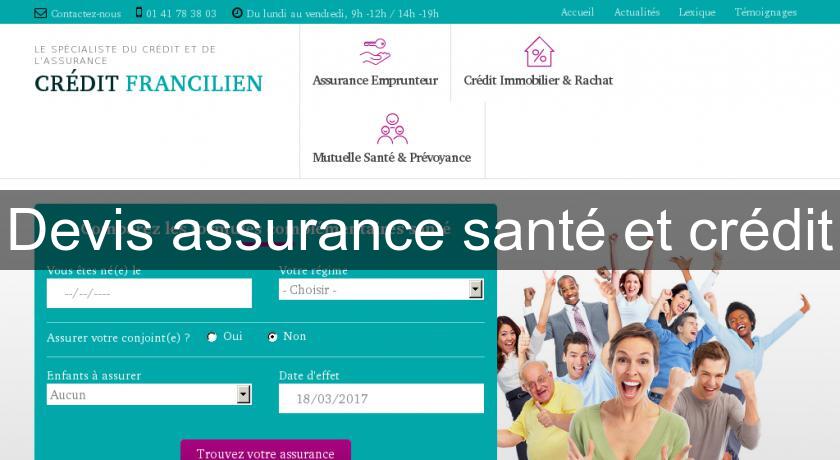 Devis assurance santé et crédit Devis assurance santé et crédit