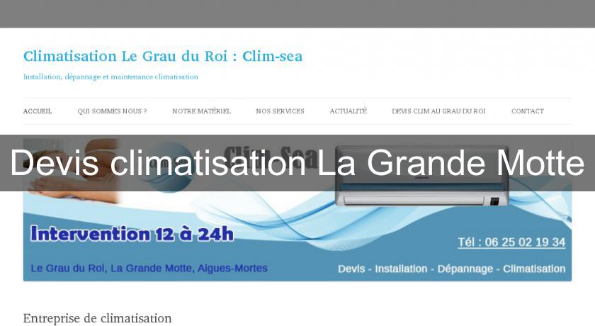Devis climatisation La Grande Motte Devis climatisation La Grande Motte