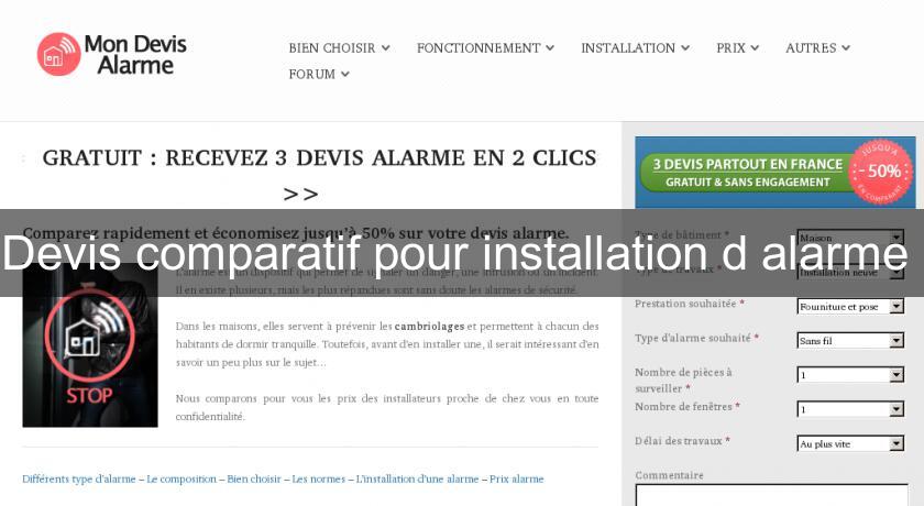 Devis comparatif pour installation d'alarme Devis comparatif pour installation d'alarme