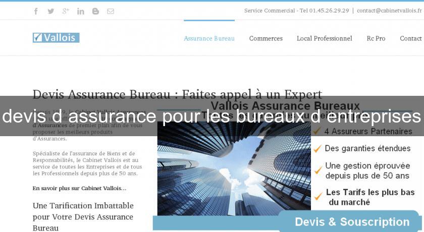 devis d'assurance pour les bureaux d'entreprises devis d'assurance pour les bureaux d'entreprises