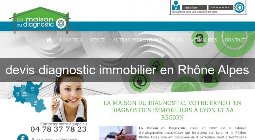 devis diagnostic immobilier en Rhône Alpes devis diagnostic immobilier en Rhône Alpes