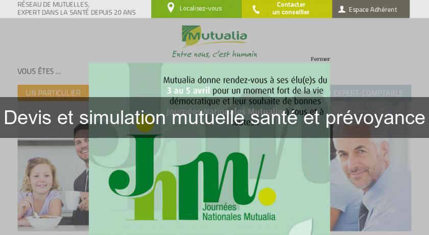 Devis et simulation mutuelle santé et prévoyance