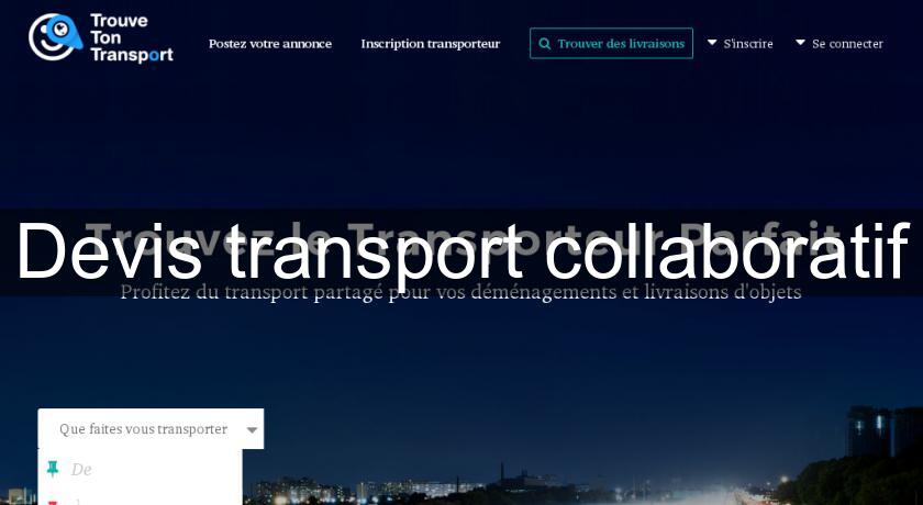 Devis transport collaboratif Devis transport collaboratif