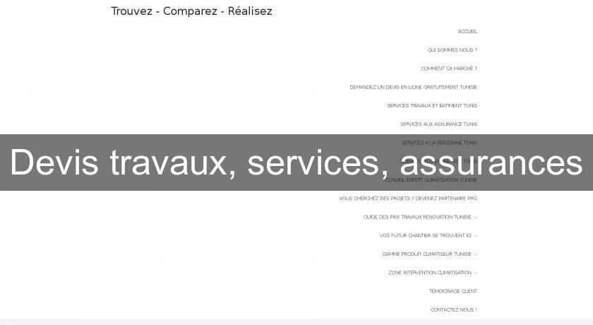 Devis travaux, services, assurances