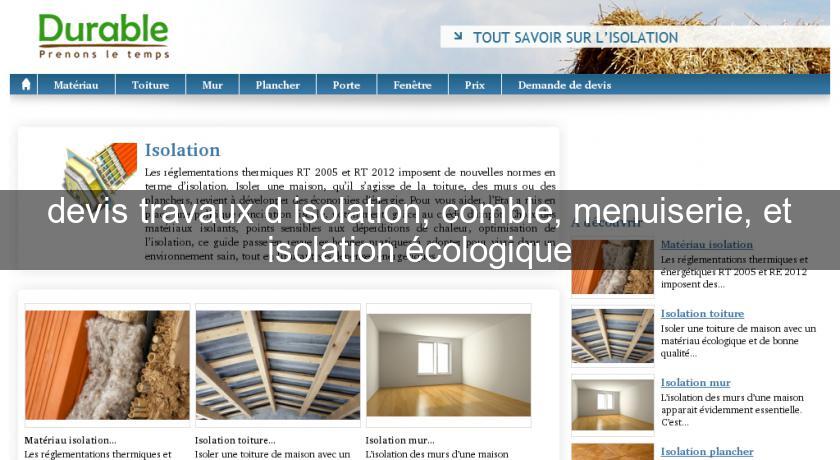 devis travaux d'isolation, comble, menuiserie, et isolation écologique