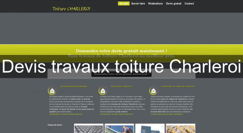 Devis travaux toiture Charleroi