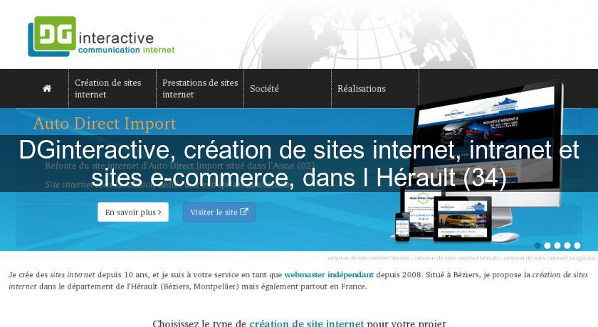 DGinteractive, création de sites internet, intranet et sites e-commerce, dans l'Hérault (34)