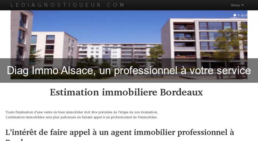 Diag Immo Alsace, un professionnel à votre service Diag Immo Alsace, un professionnel à votre service