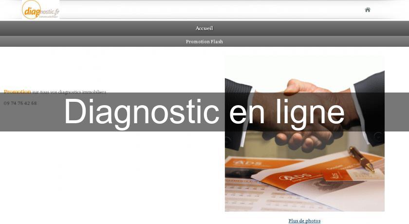 Diagnostic en ligne Diagnostic en ligne