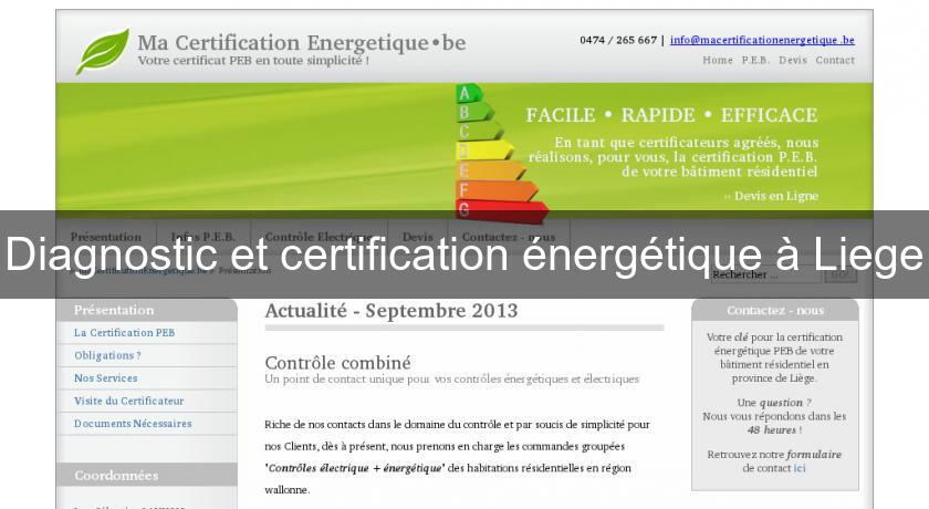 Diagnostic et certification énergétique à Liege Diagnostic et certification énergétique à Liege