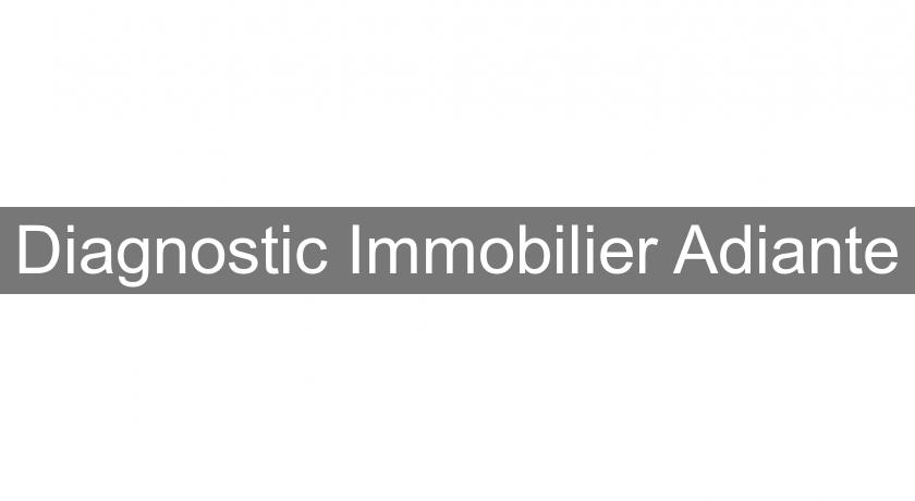 Diagnostic Immobilier Adiante