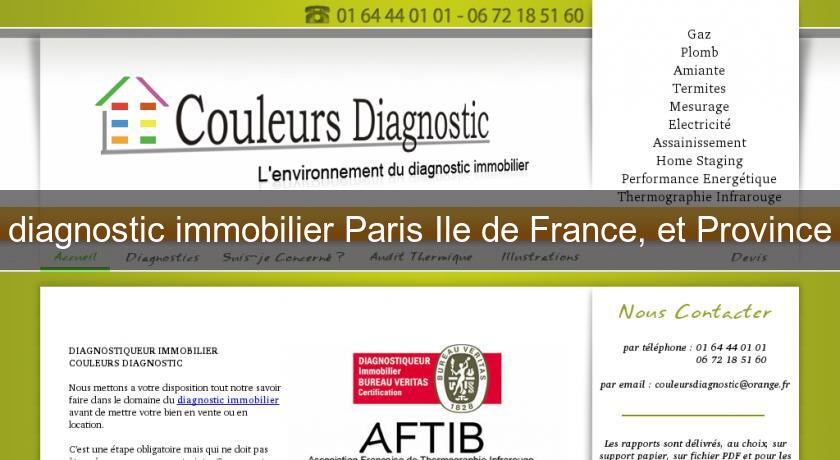diagnostic immobilier Paris Ile de France, et Province diagnostic immobilier Paris Ile de France, et Province