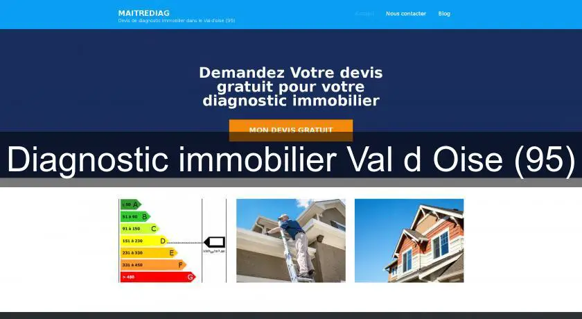 Diagnostic immobilier Val d'Oise (95)