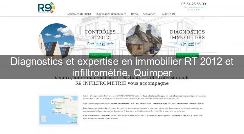 Diagnostics et expertise en immobilier RT 2012 et infiltrométrie, Quimper