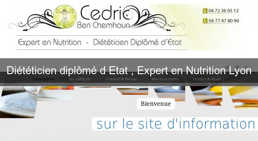 Diététicien diplômé d'Etat , Expert en Nutrition Lyon