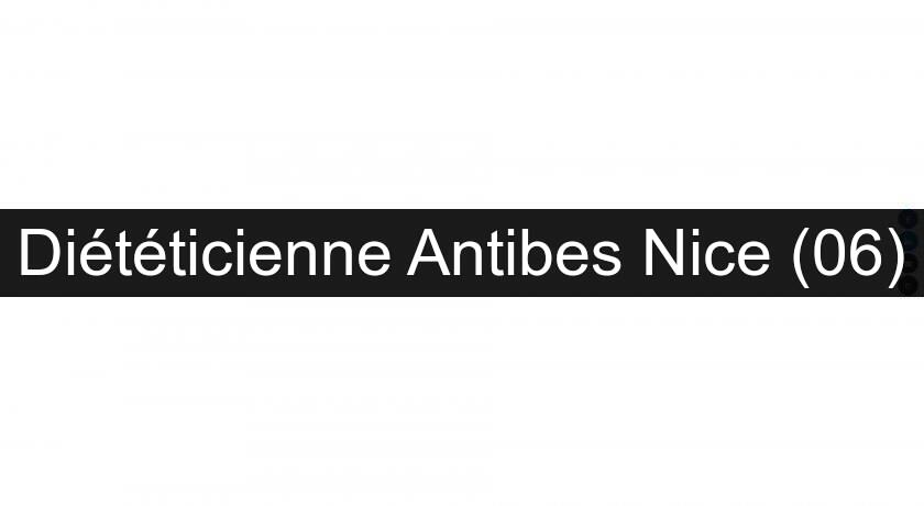Diététicienne Antibes Nice (06)
