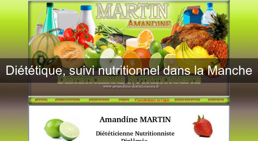 Diététique, suivi nutritionnel dans la Manche Diététique, suivi nutritionnel dans la Manche