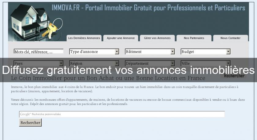 Diffusez gratuitement vos annonces immobilières