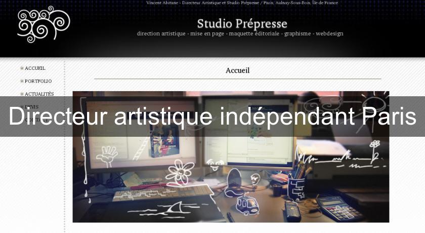 Directeur artistique indépendant Paris