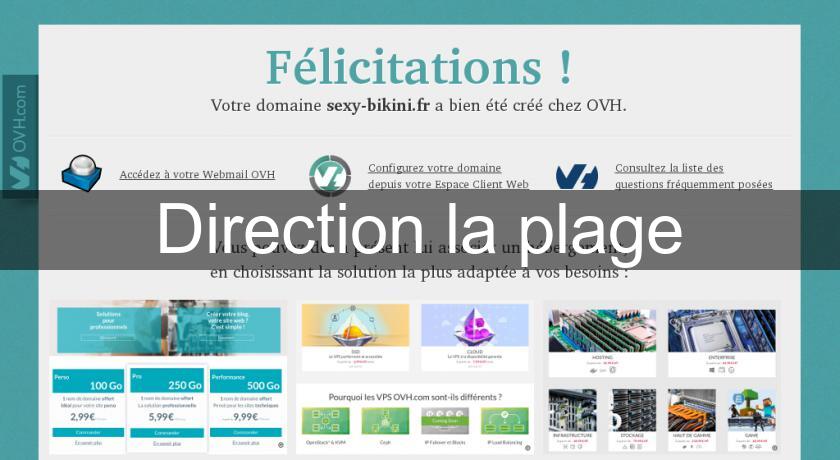 Direction la plage Direction la plage