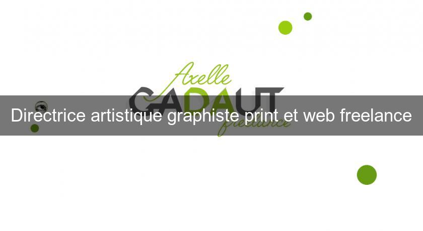 Directrice artistique graphiste print et web freelance