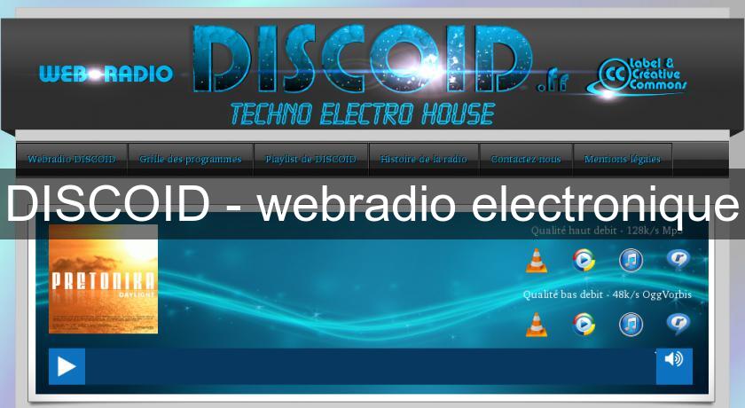 DISCOID - webradio electronique DISCOID - webradio electronique