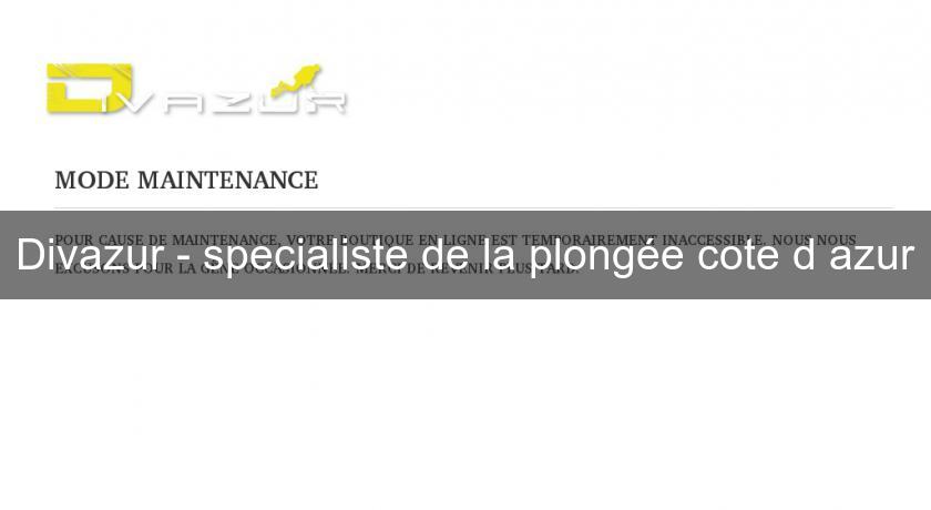 Divazur - specialiste de la plongée cote d'azur Divazur - specialiste de la plongée cote d'azur