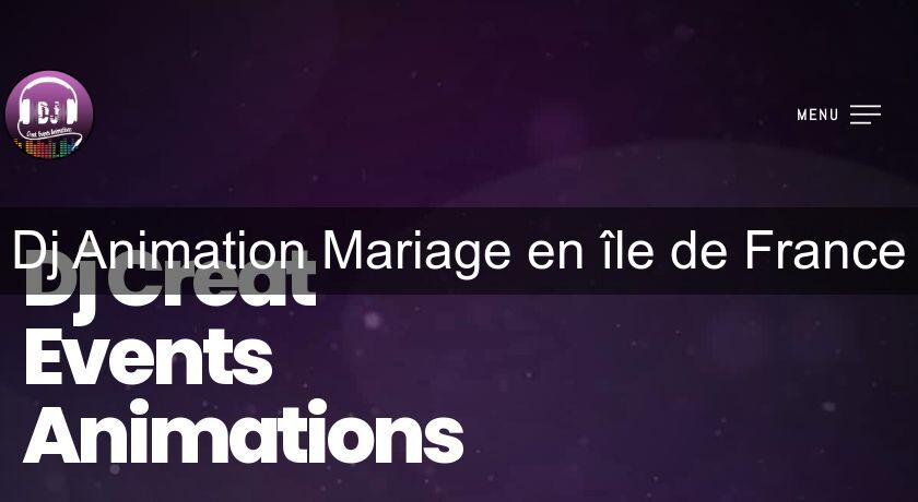 Dj Animation Mariage en île de France