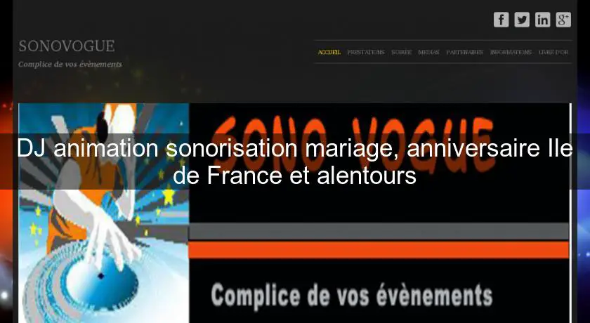 DJ animation sonorisation mariage, anniversaire Ile de France et alentours