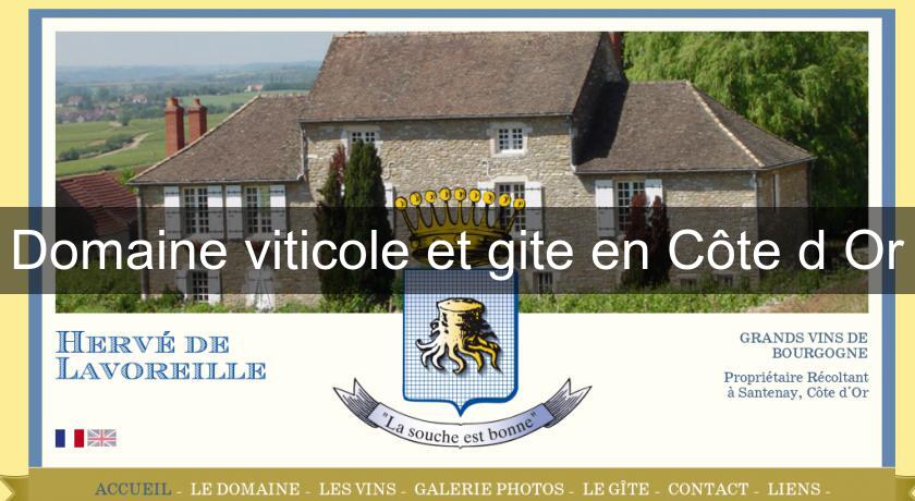 Domaine viticole et gite en Côte d'Or Domaine viticole et gite en Côte d'Or