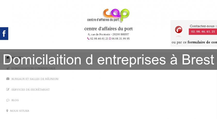 Domicilaition d'entreprises à Brest Domicilaition d'entreprises à Brest