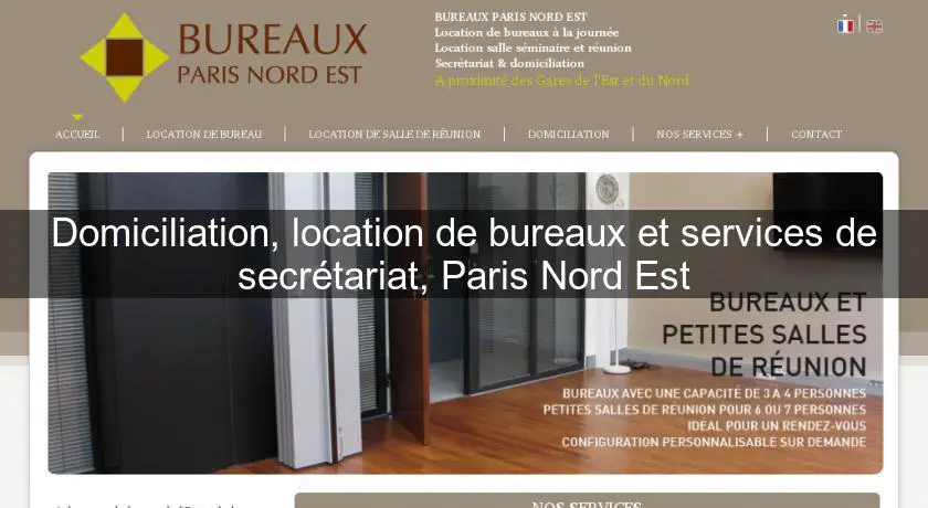 Domiciliation, location de bureaux et services de secrétariat, Paris Nord Est