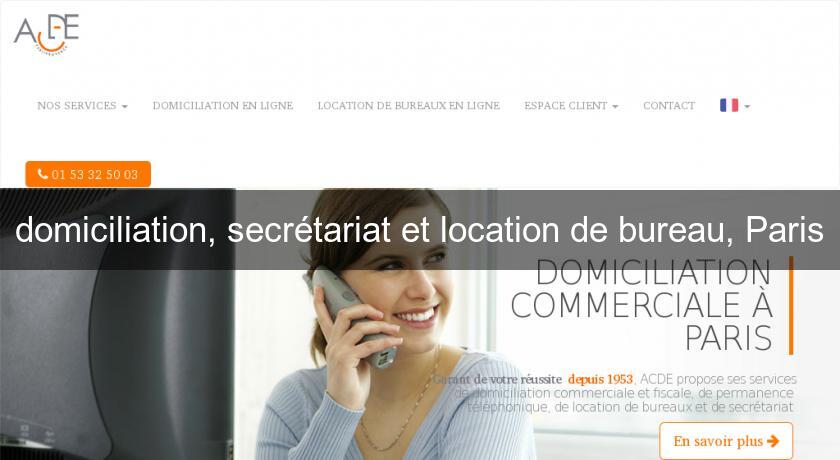 domiciliation, secrétariat et location de bureau, Paris domiciliation, secrétariat et location de bureau, Paris