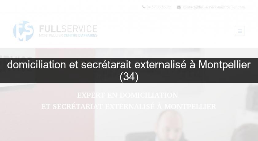 domiciliation et secrétarait externalisé à Montpellier (34)