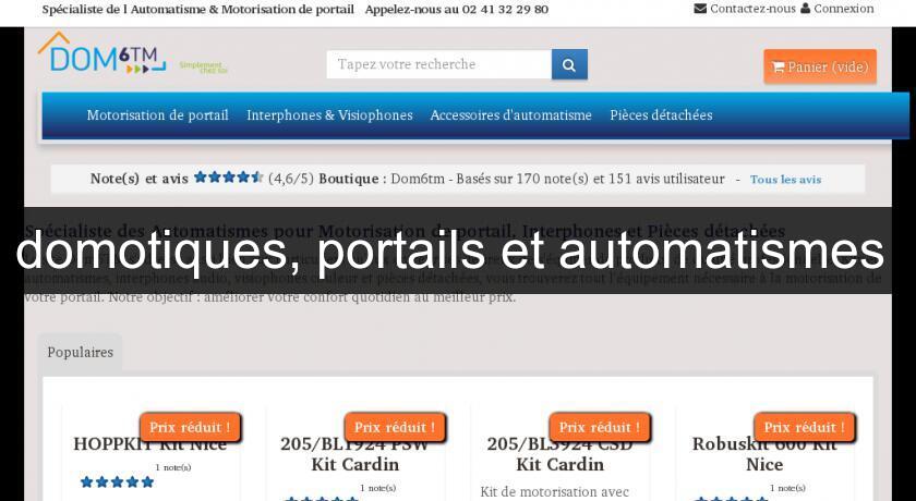 domotiques, portails et automatismes 